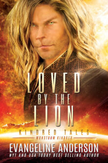 Loved by the Lion by Evangeline Anderson