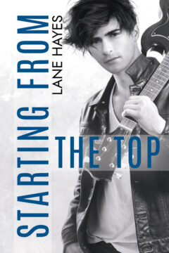 Starting From the Top by Lane Hayes