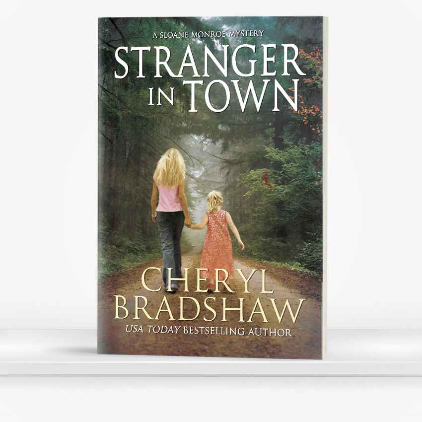 Stranger in Town by Cheryl Bradshaw